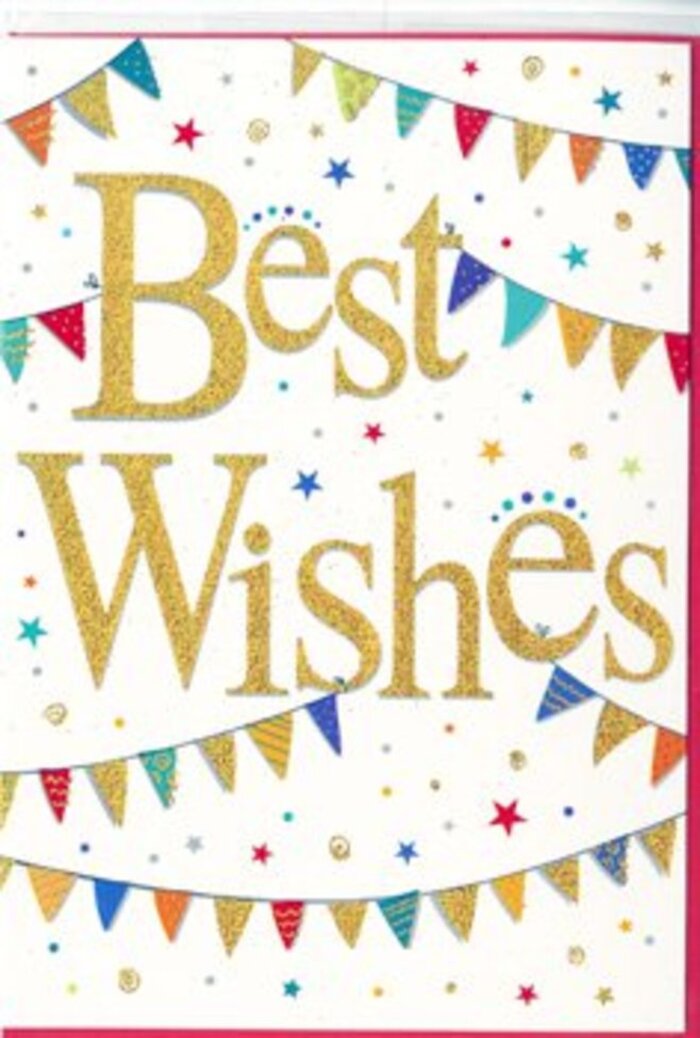 In the image, a lively yet sophisticated congratulations card is presented front-on, evoking the gentle excitement of good news shared over coffee on Great Titchfield Street. The card's background is a bright, matte white, smooth and uncluttered, offering the perfect contrast for the decorative details. In the heart of the design, the words Best Wishes unfurl in sweeping golden script, each letter thick and assured, with soft curves and loops that feel both personal and celebratory. The gold finish appears slightly embossed and lightly glittered, catching the light in a subtle shimmer, as though brushed with metallic dust. Surrounding this central phrase, two generous arcs of bunting stretch across the card, one along the upper third and one mirroring it below, creating a sense of being encircled by festive decoration. Each small triangular pennant is brightly coloured-rich cobalt blues, ruby reds, sunny yellows, grassy greens, and bright pinks-while some carry patterns of dainty dots, diagonal stripes, or miniature tiles, lending variety without chaos. The bunting appears to hang lightly in the air, as if strung between buildings in a quiet Fitzrovia mews for a private party. Sprinkled among the flags are tiny star icons and rounded confetti dots in matching hues and hints of gold, scattered sparingly enough to keep the composition airy. These small shapes give the impression of confetti frozen mid-flight, adding energy and movement to the still image. Overall, the card radiates joy and encouragement, making it ideal to accompany a flower delivery celebrating a new job, a house move near the BT Tower, or any life achievement that calls for sincere, beautifully expressed best wishes.
